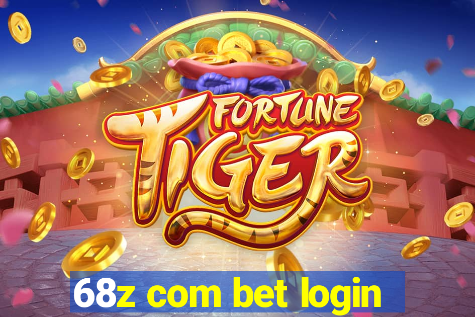 68z com bet login